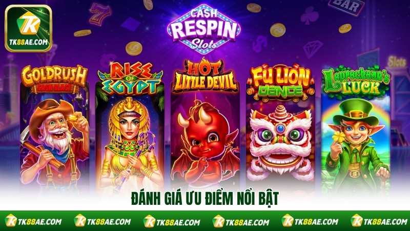 Đánh giá ưu điểm nổi bật Đánh giá ưu điểm nổi bật
