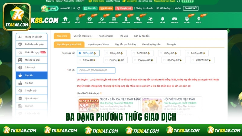 Đa dạng phương thức giao dịch Đa dạng phương thức giao dịch