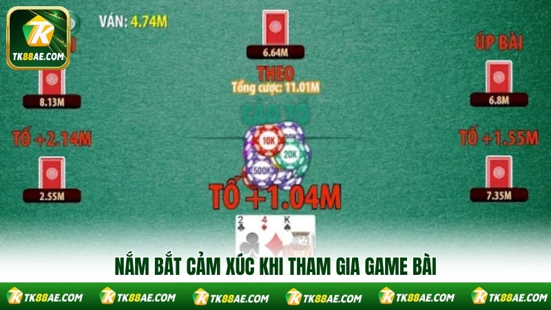 Nắm bắt cảm xúc khi tham gia game bài Nắm bắt cảm xúc khi tham gia game bài