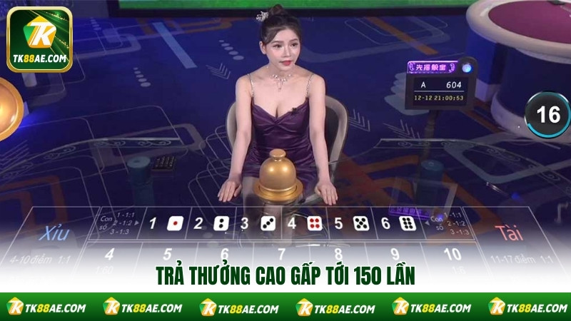 Trả thưởng cao gấp tới 150 lần Trả thưởng cao gấp tới 150 lần